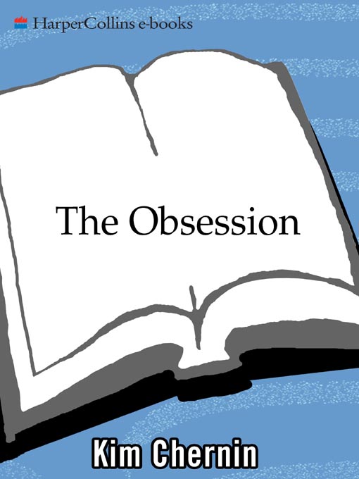 Title details for The Obsession by Kim Chernin - Available